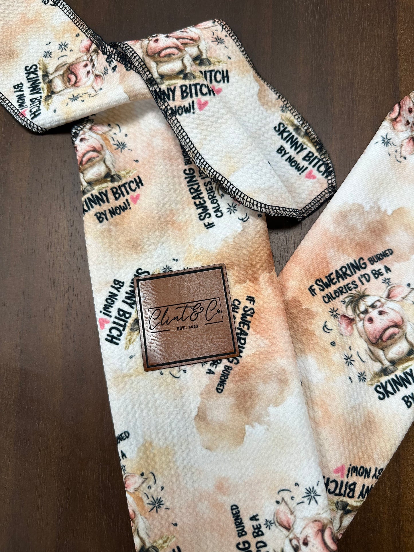 If Swearing Burned Calories - Clint & Co Leather Patch