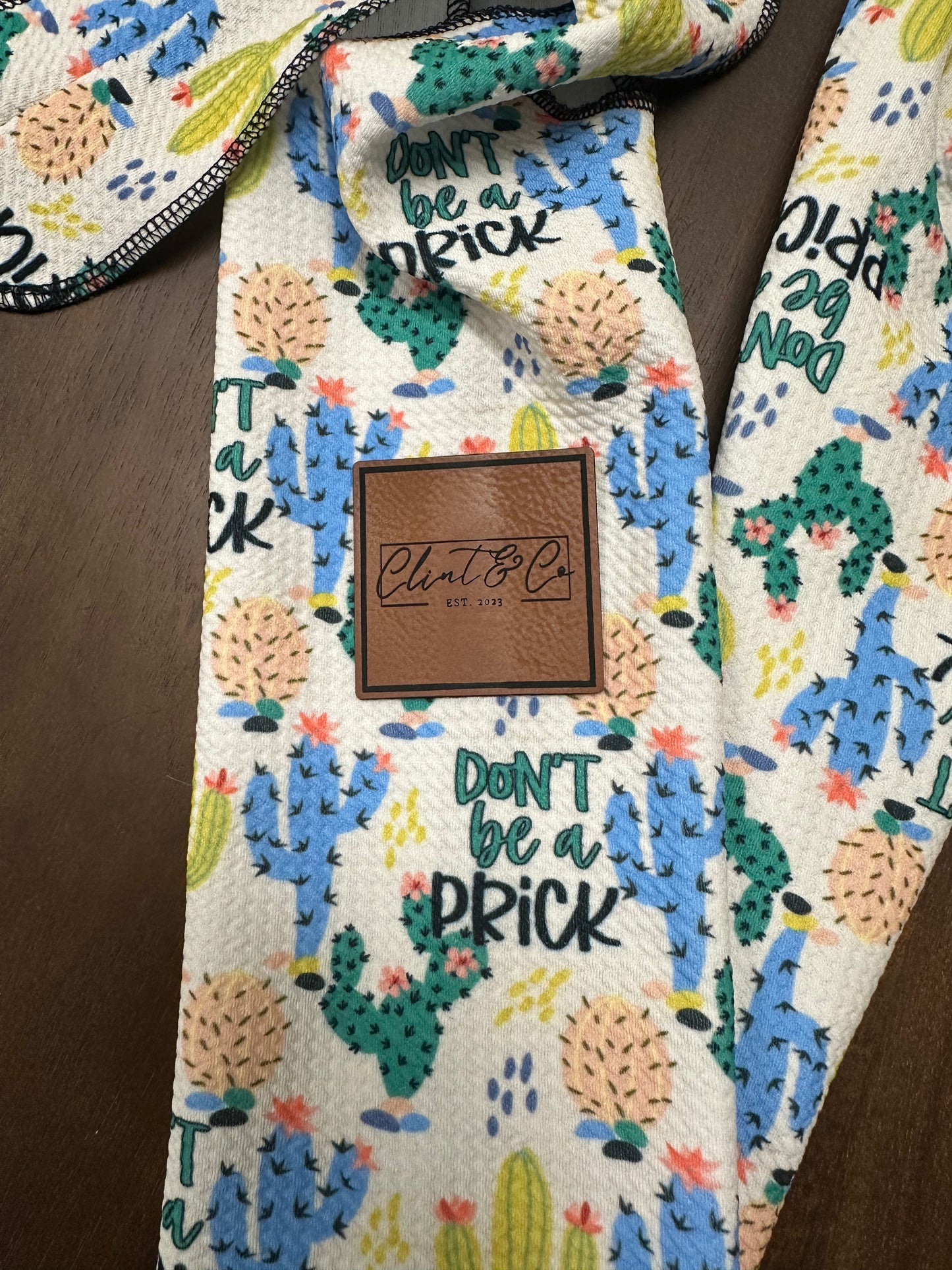 Dont Be A Prick Tail Bag - Clint & Co Leather Patch